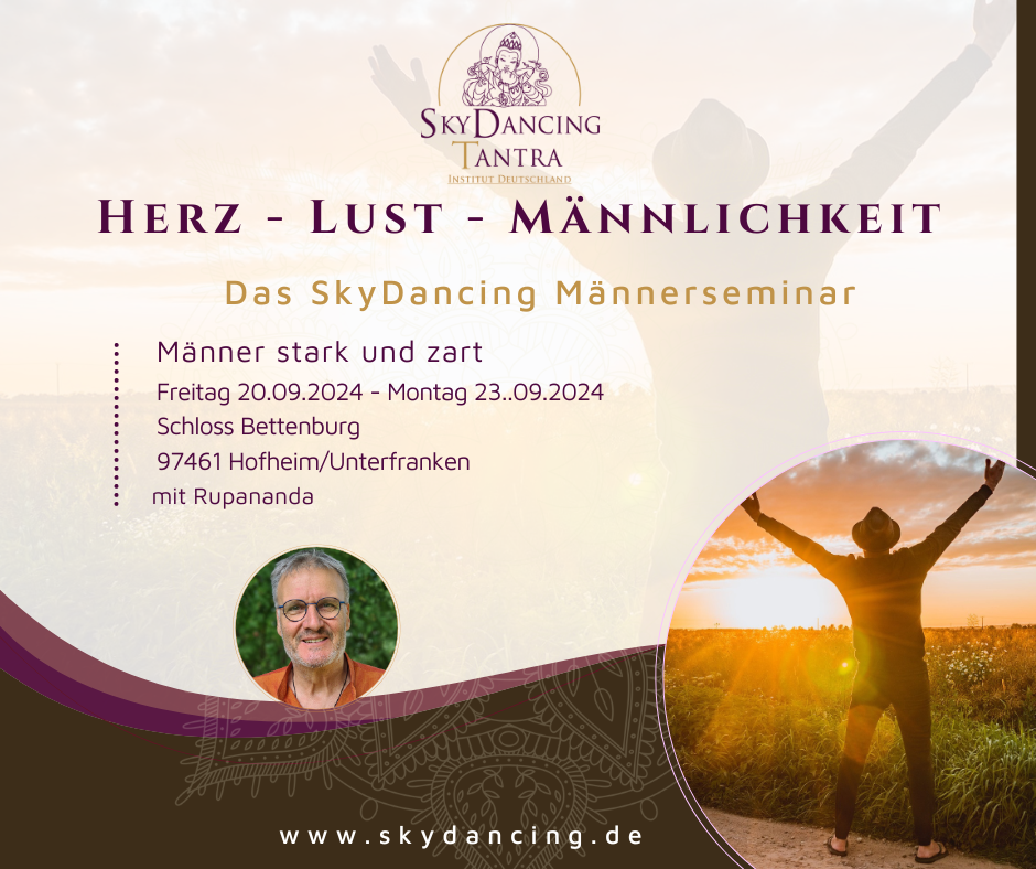 Herz-Lust-Männlichkeit: Ein Tantra Seminar für Männer, unter Männern und von Männern, so möchten wir das Leben feiern und Verbundenheit genießen. In der Begegnung, im gegenseitigen Spüren und Austausch wollen wir gemeinsam unsere Vorstellungen von uns und unsere Sichtweisen auf uns als Männer erforschen und dabei unsere Grenzen erweitern.