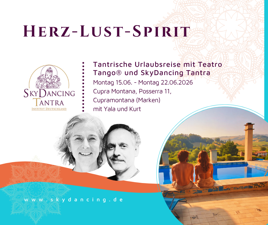 Tantrische Urlaubsreise mit Teatro Tango® und SkyDancing Tantra