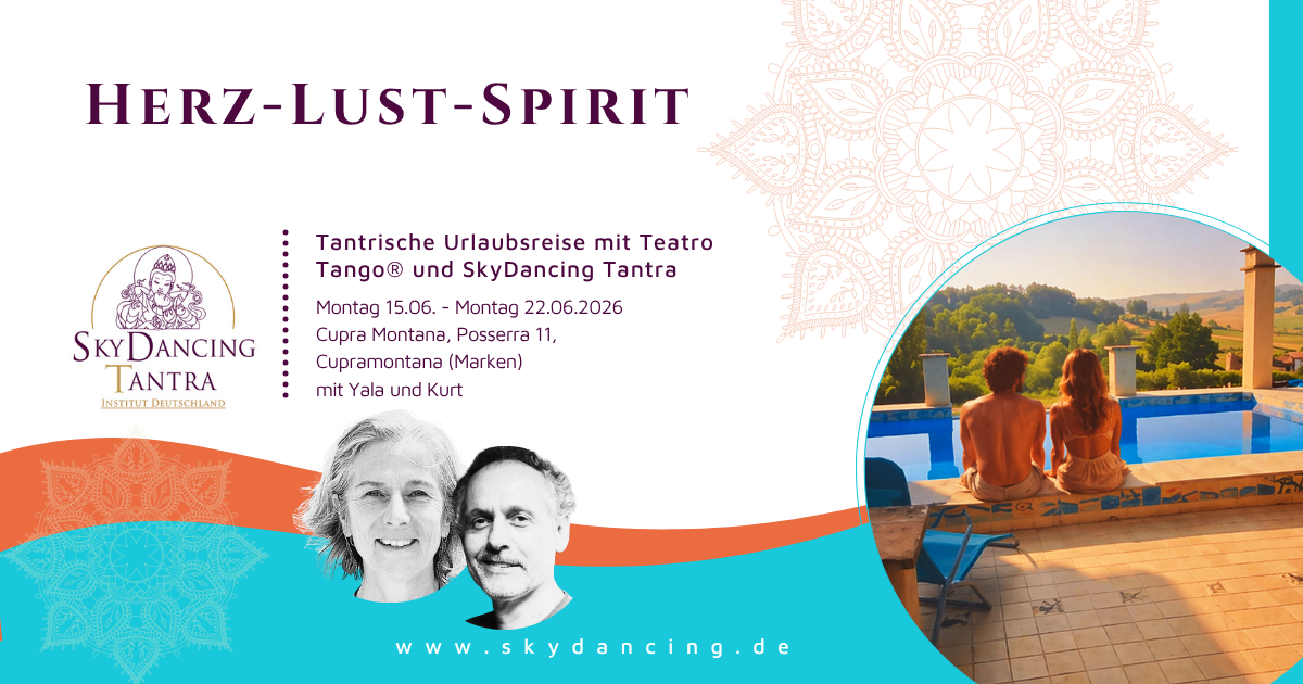 Tantrische Urlaubsreise mit Teatro Tango® und SkyDancing Tantra