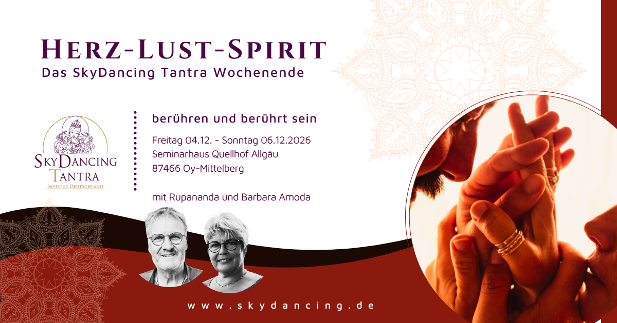 Tantrisches Seminar „Berühren und berührt sein“ mit Rupananda und Barbara Amoda – bewusste Berührung, Sinnlichkeit, Heilung und Transformation.