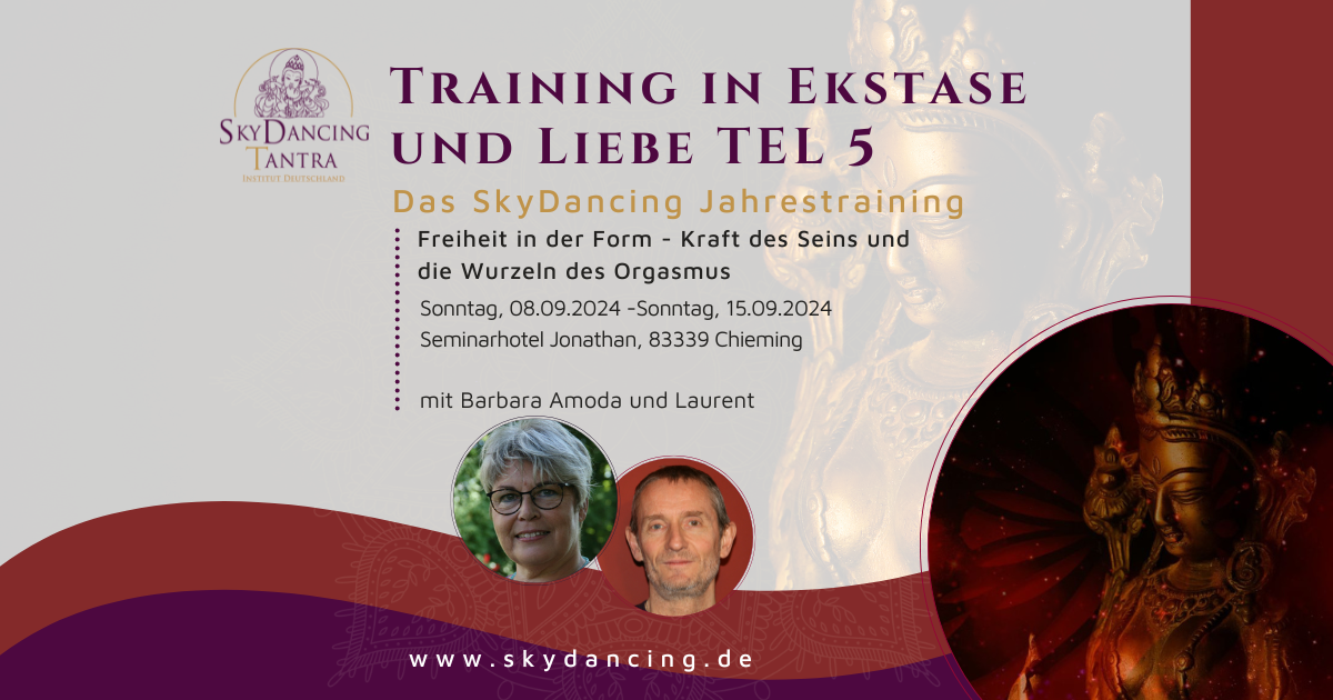 Training in Ekstase und Liebe TEL 5